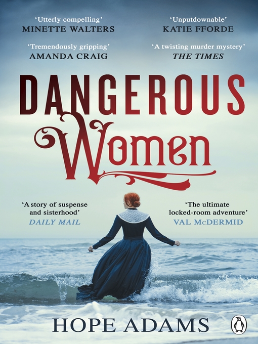 Title details for Dangerous Women by Hope Adams - Wait list